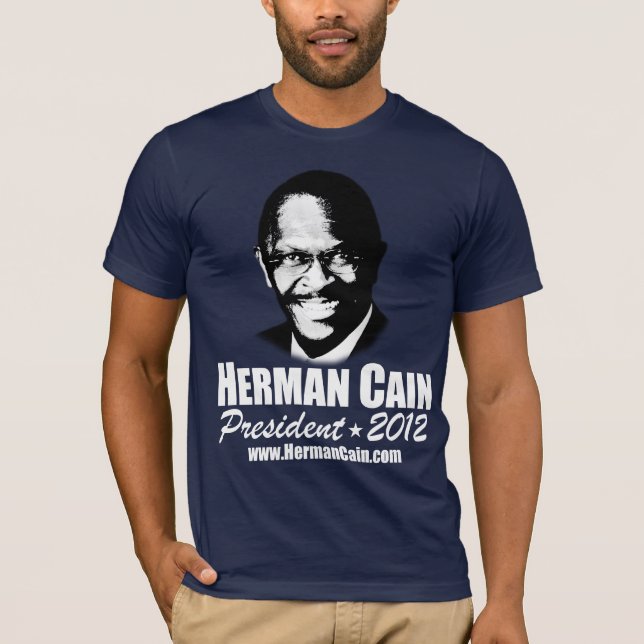 999 Herman Cain 2012 T-Shirt (Front)