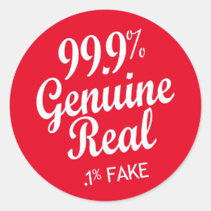 99.9% Genuine Real .1% Fake Classic Round Sticker