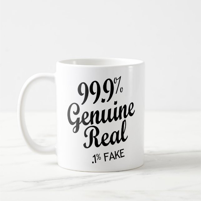 99.9% Genuine Real .1% Fake Coffee Mug (Left)