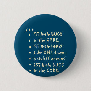 99 Bugs In  Code Software Funny Engineer Tester 6 Cm Round Badge