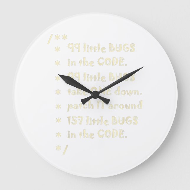 99 Bugs In  Code Software Funny Engineer Tester Large Clock (Front)