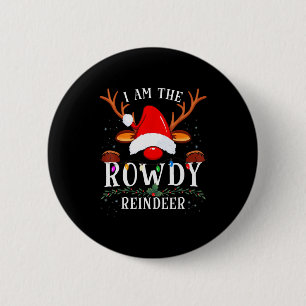 99 Christmas Reindeer Costume Party - I Am The Row 6 Cm Round Badge