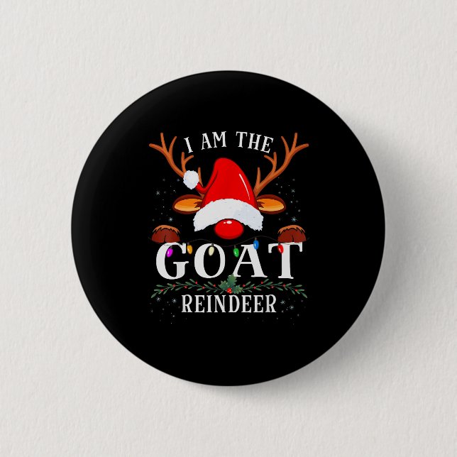 99 I Am The Goat Reindeer Christmas Family Uni-adu 6 Cm Round Badge (Front)