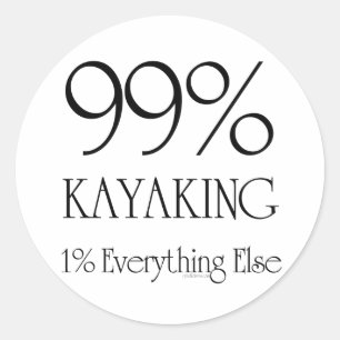 99% Kayaking Classic Round Sticker