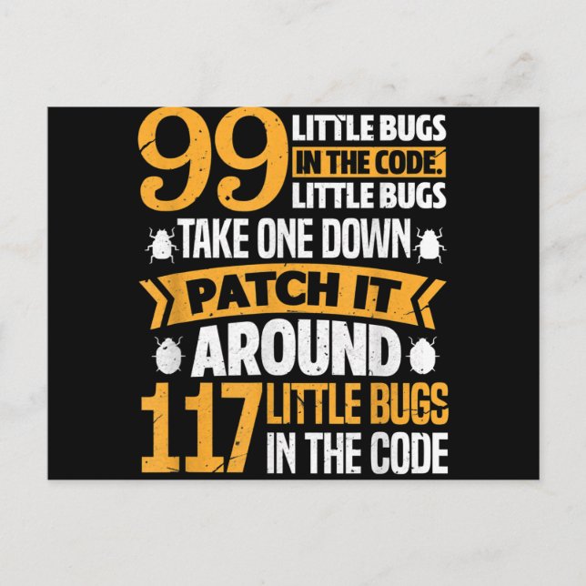 99 Little Bugs In Code Path It 117 Bugs Programer Announcement Postcard (Front)