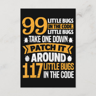 99 Little Bugs In Code Path It 117 Bugs Programer Enclosure Card