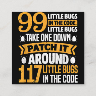 99 Little Bugs In Code Path It 117 Bugs Programer Square Business Card