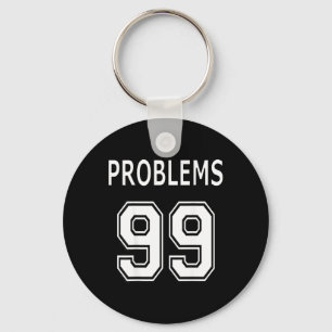 99 Problems Aint 1 Couples Key Ring