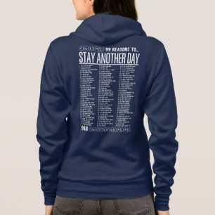 99 Reasons to Stay Another Day - Mental Health Hoodie