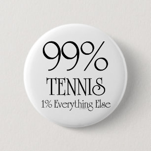 99% Tennis 6 Cm Round Badge