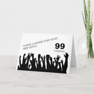99th  Birthday card with cheering waving crowds.
