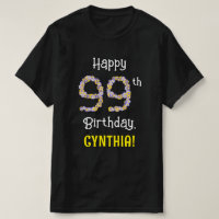 99th Birthday: Floral Flowers Number “99” + Name