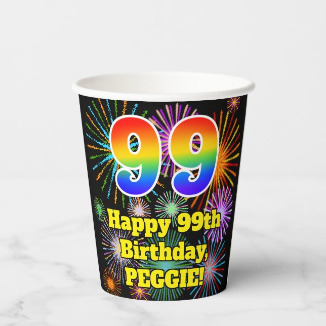 99th Birthday: Fun Fireworks Pattern + Rainbow 99 Paper Cups (Back)