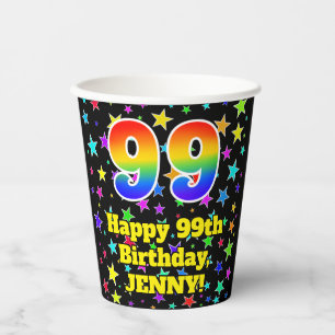 99th Birthday: Fun Stars Pattern and Rainbow 99 Paper Cups