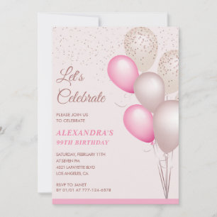 99th birthday invitations Pink Balloons Confetti