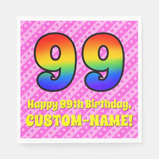 99th Birthday: Pink Stripes & Hearts, Rainbow # 99 Napkin (Front)