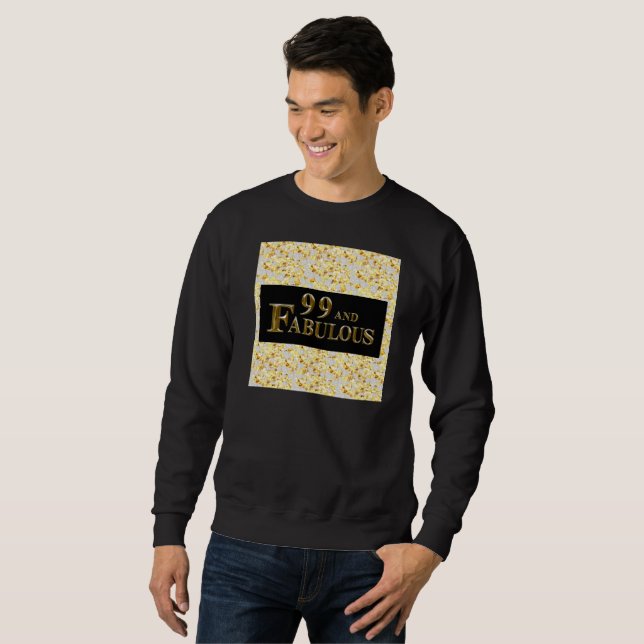 99th Birthday  Sweatshirt (Front Full)