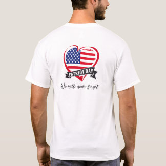9/11 Memorial - We Will Never Forget T-Shirt