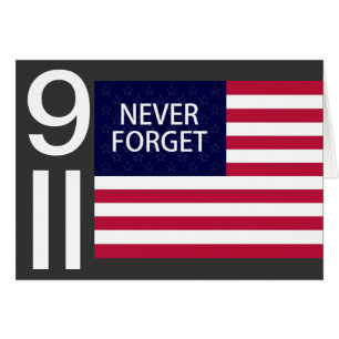 9 11 NEVER FORGET