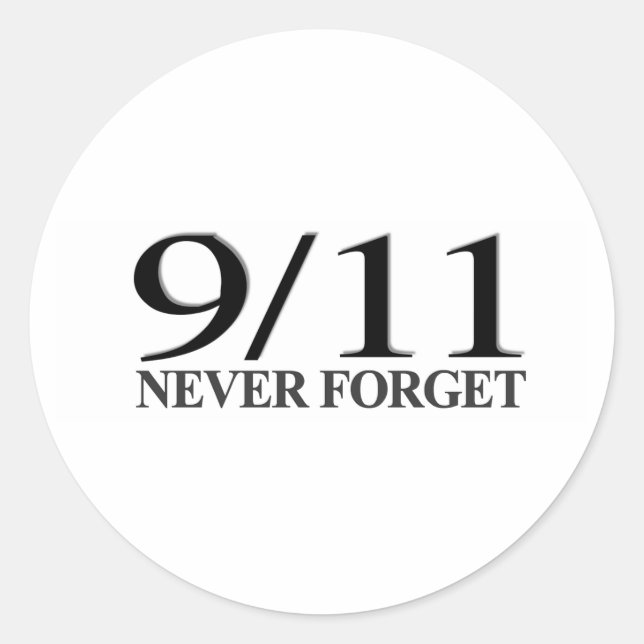 9/11 Never Forget Classic Round Sticker (Front)