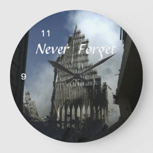 9-11 NEVER FORGET LARGE CLOCK
