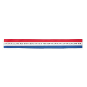 9/11 September 11th Always Remember Memorial Satin Ribbon