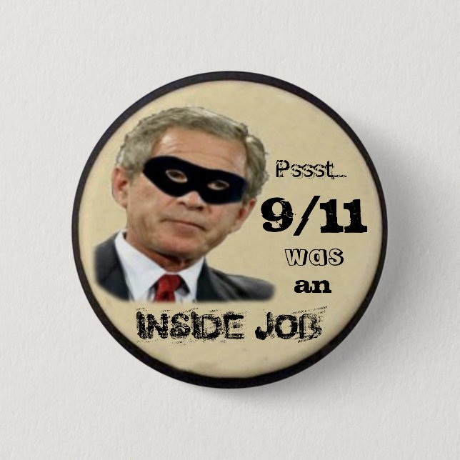 9/11 was an Inside Job Button (Front)