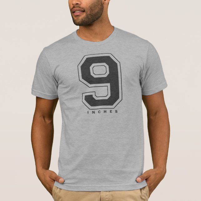 9 INCHES T-Shirt (Front)