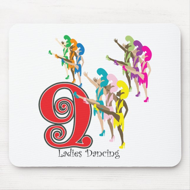9 Ladies Dancing Mouse Pad (Front)