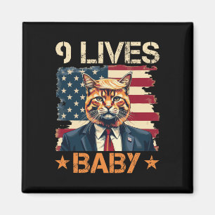 9 Lives Baby Trump 2024 Win Victory Winner Trump Magnet
