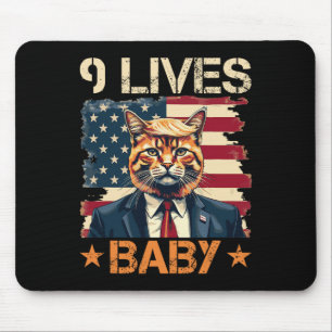 9 Lives By Trump 2024 Win Victory Winner Trump Mouse Pad