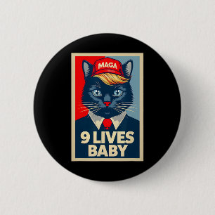 9 Lives Byby Cute Trump Cat Funny Trump 2024 Presi 6 Cm Round Badge