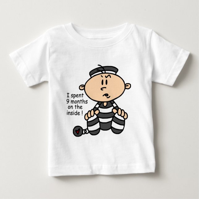 9 Months On The Inside Baby Prisoner T-Shirt (Front)