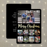 9 Photo Black Merry Christmas Modern Collage<br><div class="desc">Send stylish joyful greetings and share 9 of your favourite pictures with a custom photo collage green and gold foil holiday card. All text on this template is simple to customise to include any wording, such as Merry Christmas, Happy Holidays, Seasons Greetings, New Year Cheers etc. (IMAGE PLACEMENT TIP: An...</div>