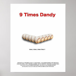 9 Times Dandy Poster