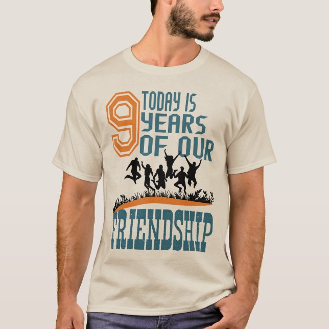 9 Year Of Our Friendship And International Friends T-Shirt (Front)
