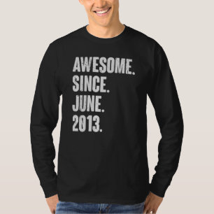 9 Year Old  9th Birthday  Awesome Since June 2013 T-Shirt