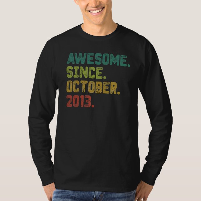 9 Year Old Awesome Since October 2013 9th Birthday T-Shirt (Front)