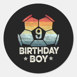 9 Year Old Soccer Player Gifts 9th Birthday Boy Ni Classic Round Sticker