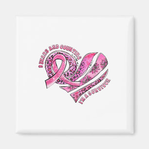 9 Years And Counting I'm A Survivor Breast Cancer Magnet