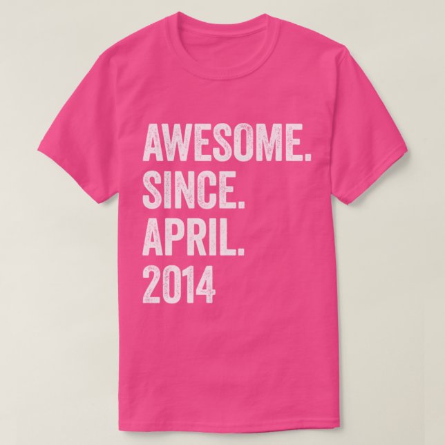 9 Years Awesome Since April 2014 9th Birthday1 T-Shirt (Design Front)