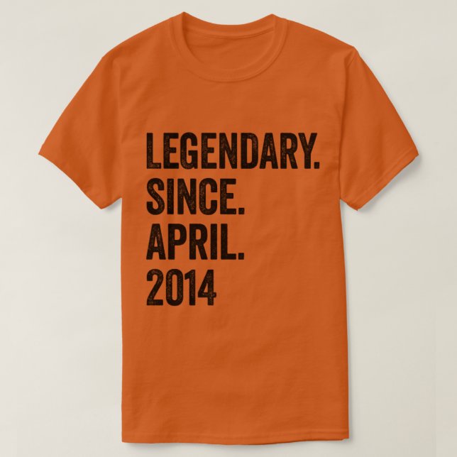 9 Years Legendary Since April 2014 9th Birthday T-Shirt (Design Front)