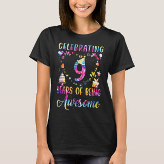 9 Years Of Being Awesome 9 Years Old 9Th Birthday  T-Shirt
