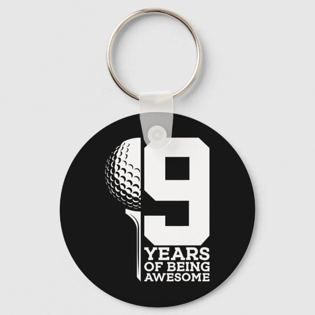 9 Years Of Being Awesome Golf 9th Birthday  Key Ring (Front)