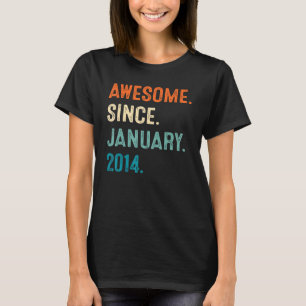 9 Years Old  Awesome Since January 2014 9th Birthd T-Shirt