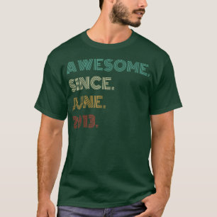 9 Years Old Awesome Since June 2013 9th Birthday T-Shirt