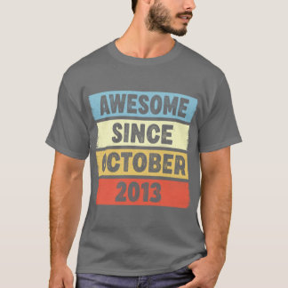 9 Years Old Awesome Since October 2013 9th Birthda T-Shirt