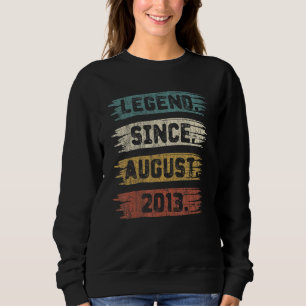 9 Years Old Legend Since August 2013 9th Birthday Sweatshirt