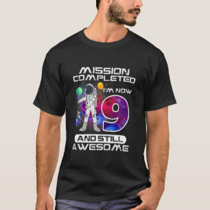 9th Birthday Astronaut Space  9 Years Old Bday 1 T-Shirt