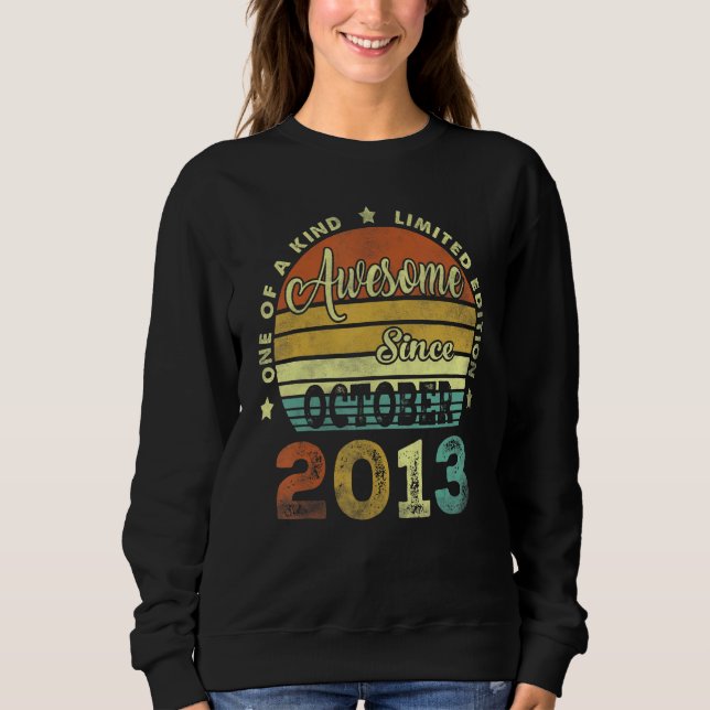 9th Birthday  Awesome Since October 2013 9 Years O Sweatshirt (Front)